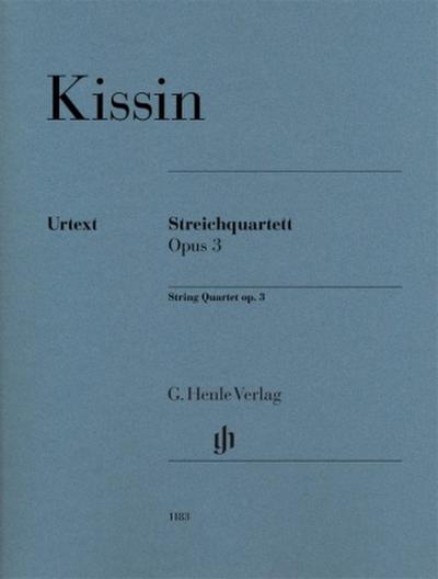 Evgeny Kissin - Streichquartett op. 3