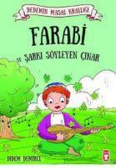 Farabi ve Sarki Söyleyen Cinar