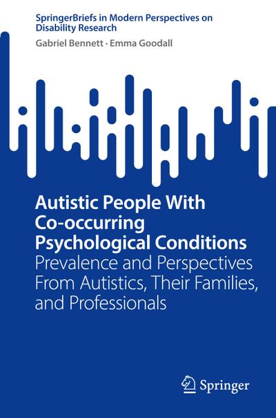 Autistic People With Co-occurring Psychological Conditions