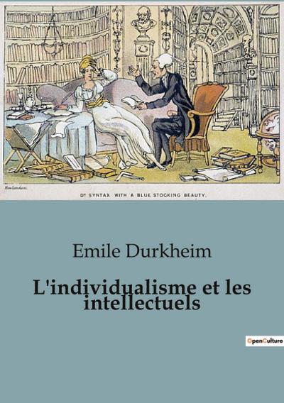 L’individualisme et les intellectuels