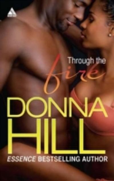 Through the Fire (Mills & Boon Kimani Arabesque)