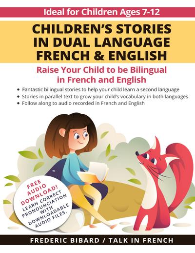 Children’s Stories in Dual Language French & English