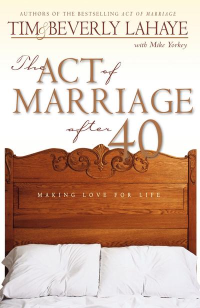 The Act of Marriage After 40