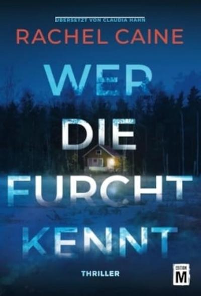 Wer die Furcht kennt