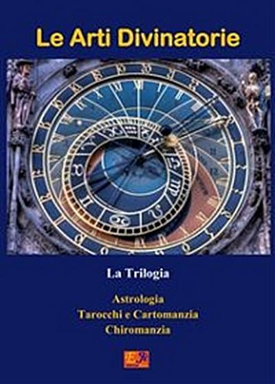 Le Arti Divinatorie - La Trilogia