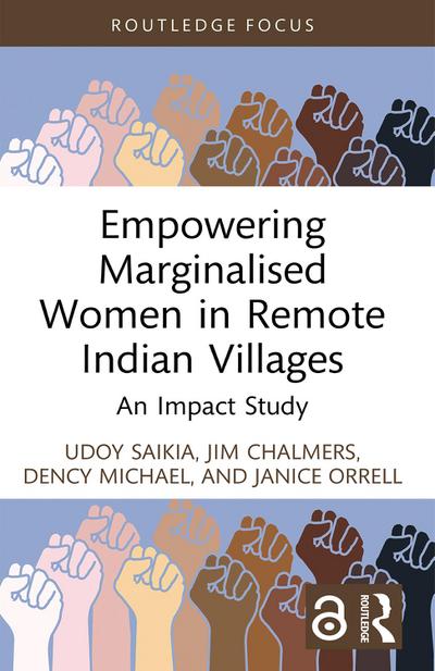 Empowering Marginalised Women in Remote Indian Villages