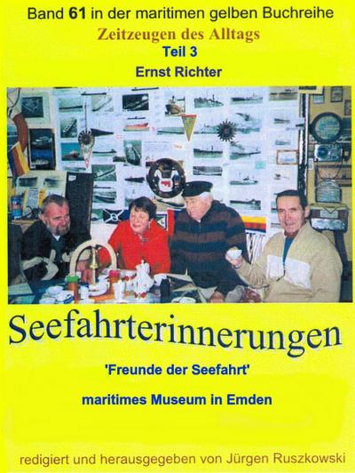 Seefahrterinnerungen - ’Freunde der Seefahrt’ - maritimes Museum in Emden