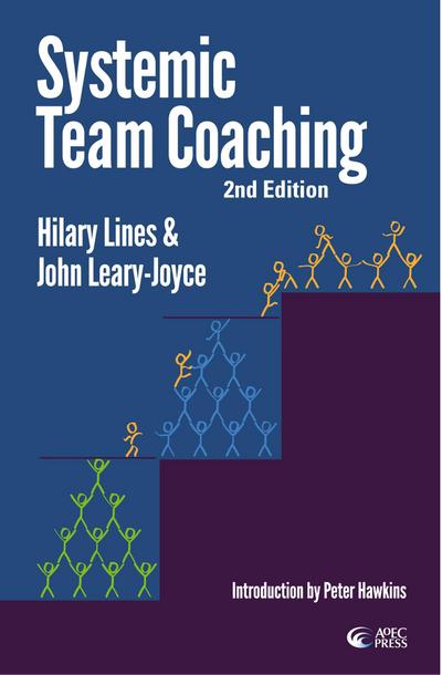 Systemic Team Coaching 2nd Edition
