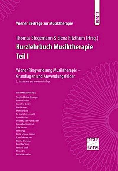 Kurzlehrbuch Musiktherapie. Teil I. Tl.1
