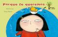Porque te queremos