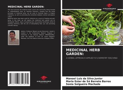 MEDICINAL HERB GARDEN: