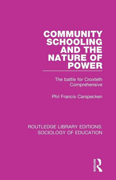 Community Schooling and the Nature of Power