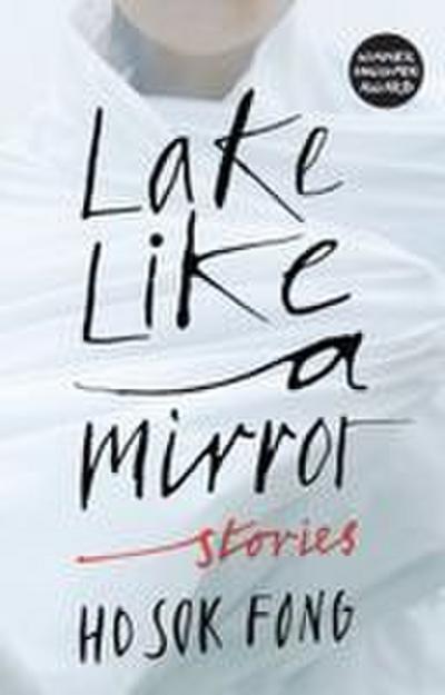 Lake Like a Mirror