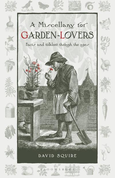 A Miscellany for Garden-Lovers