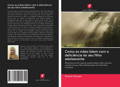 Como as mães lidam com a deficiência do seu filho adolescente