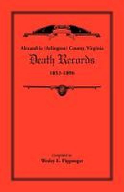 Alexandria (Arlington) County, Virginia Death Records, 1853-1896