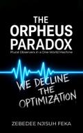 The Orpheus Paradox