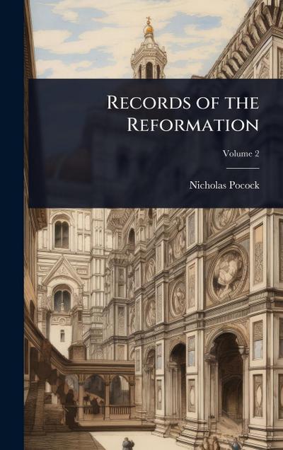 Records of the Reformation