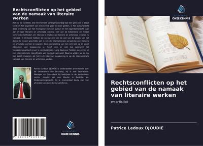 Rechtsconflicten op het gebied van de namaak van literaire werken