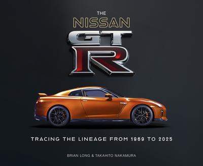 The Nissan Gt-R: Tracing the Lineage from 1969 to 2025