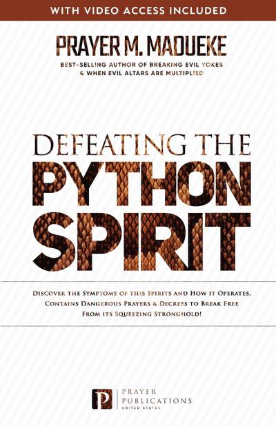 Defeating the Python Spirit