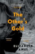 The Other’s Gold