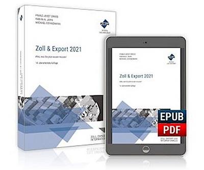 Zoll & Export 2021, m. 1 Buch, m. 1 E-Book