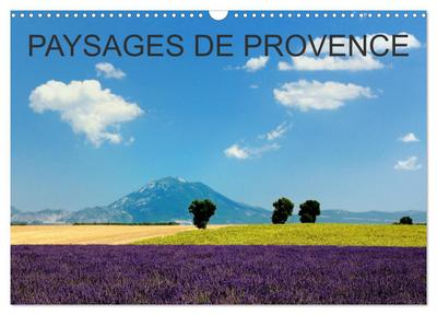 Paysages de Provence (Calendrier mural 2024 DIN A3 vertical), CALVENDO calendrier mensuel
