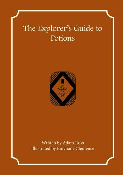 The Explorer’s Guide to Potions