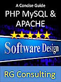 A concise guide to PHP MySQL and Apache
