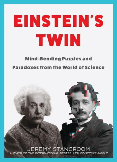 Einstein’s Twin