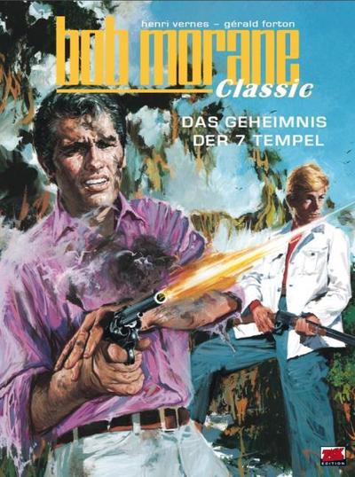 Bob Morane Classic Bd. 10