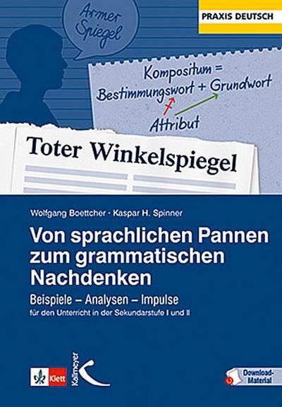 Von sprachlichen Pannen zum grammatischen Nachdenken