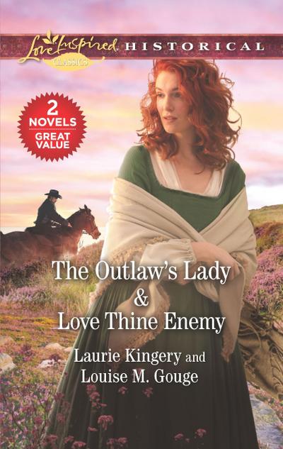 The Outlaw’s Lady & Love Thine Enemy