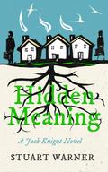 Hidden Meaning (Jack Knight, #2)