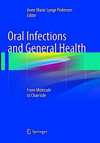 Oral Infections and General Health