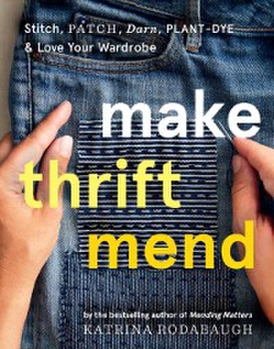 Make Thrift Mend