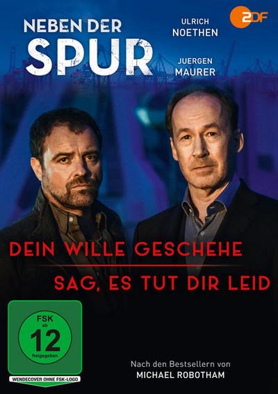 Neben der Spur - Dein Wille geschehe / Sag, es tut Dir leid