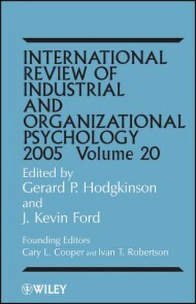 International Review of Industrial and Organizational Psychology 2005