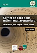 Carnet de bord pour mélomanes aventuriers