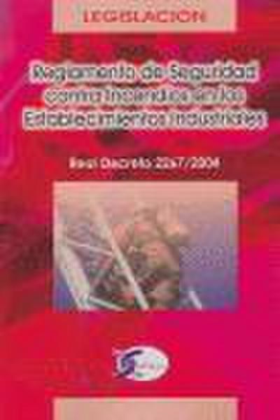 Reglamento de seguridad contra incendios en establecimientos industriales