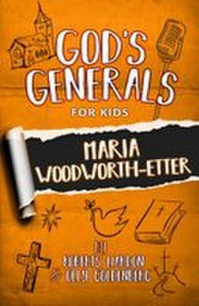 God’s Generals for Kids