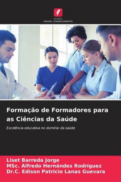 Formação de Formadores para as Ciências da Saúde
