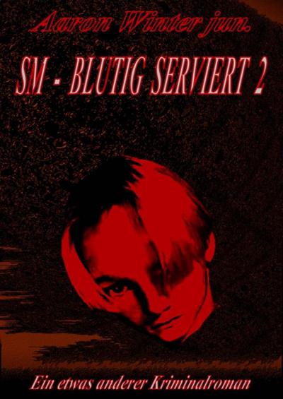 SM - BLUTIG SERVIERT 2