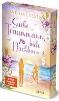 Suche Traummann, biete Nachbarn