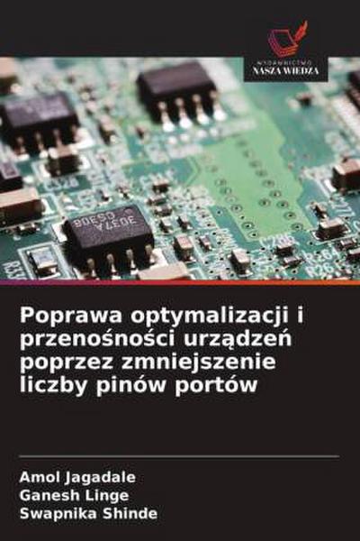 Poprawa optymalizacji i przeno¿no¿ci urz¿dze¿ poprzez zmniejszenie liczby pinów portów