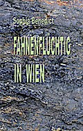 Fahnenflüchtig in Wien