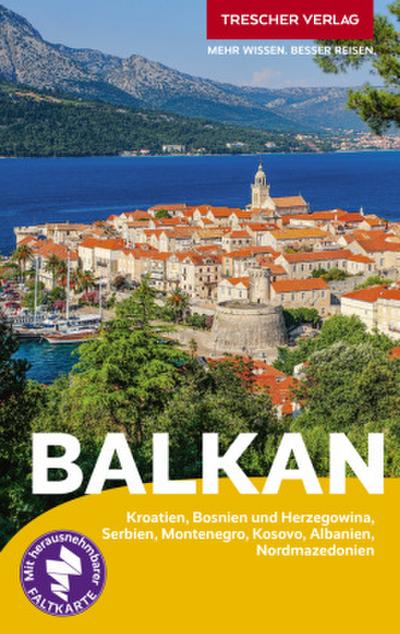 TRESCHER Reiseführer Balkan