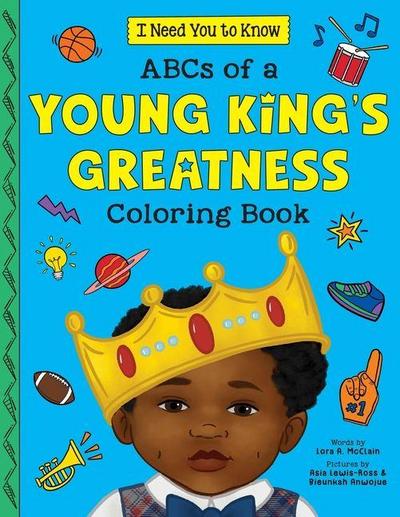 ABCs of a Young King’s Greatness Coloring Book