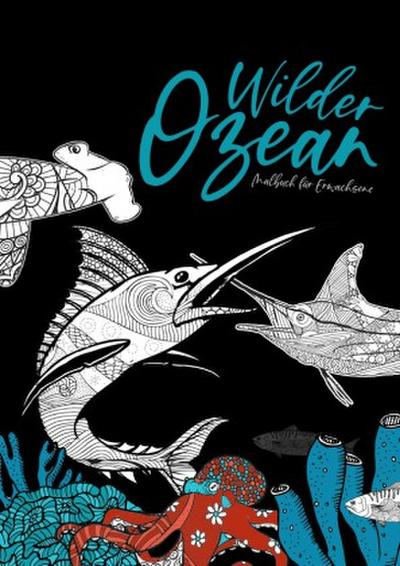 Wilder Ozean Malbuch für Erwachsene